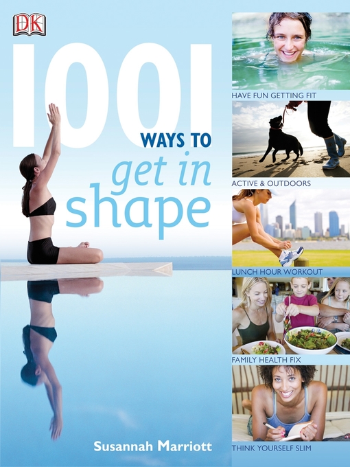 Title details for 1001 Ways To Get In Shape by Susannah Marriott - Available